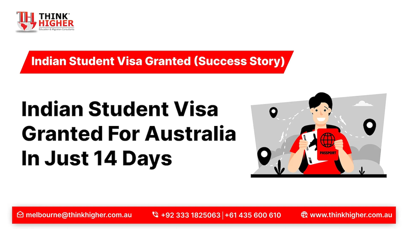 Student Visa Granted In Australia In 14 Days