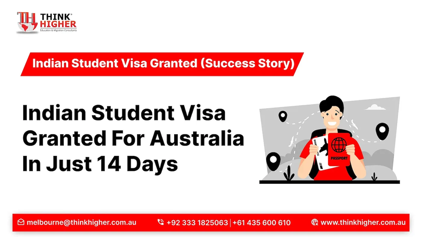 Student Visa Granted In Australia In 14 Days