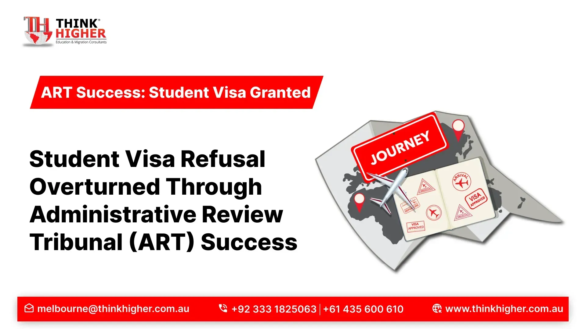 Student Visa Refusal Success Story: Student Visa Refusal Overturned Through ART Review