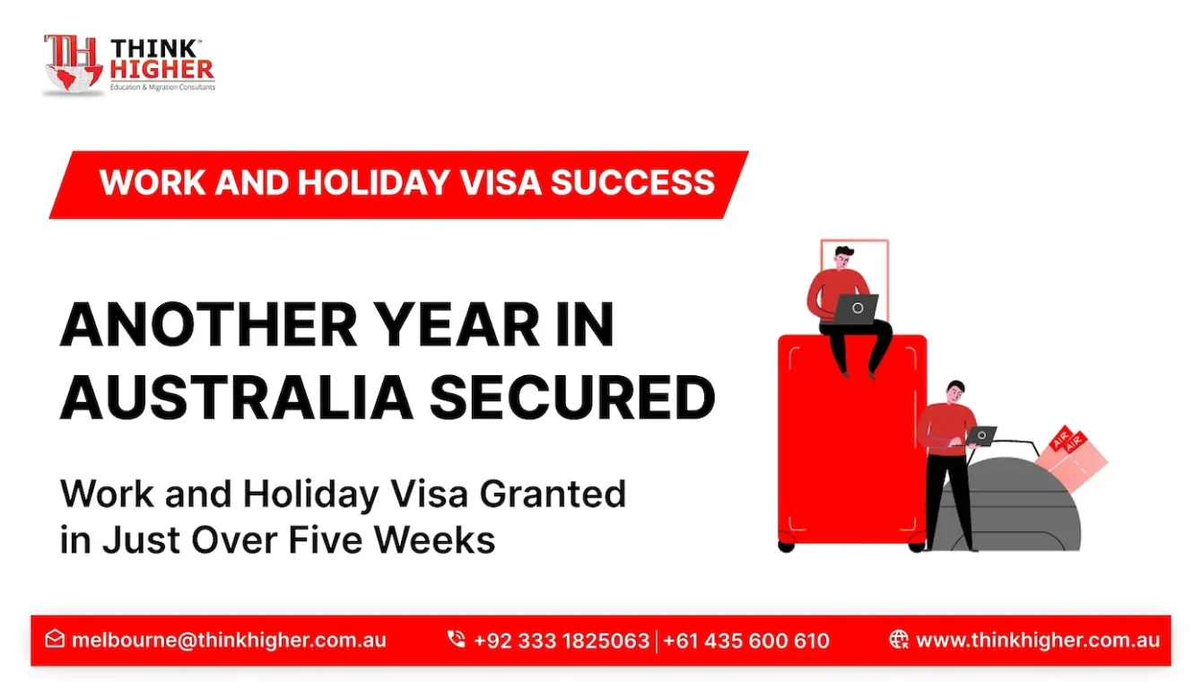 Work and Holiday Visa success - another year in Australia secured