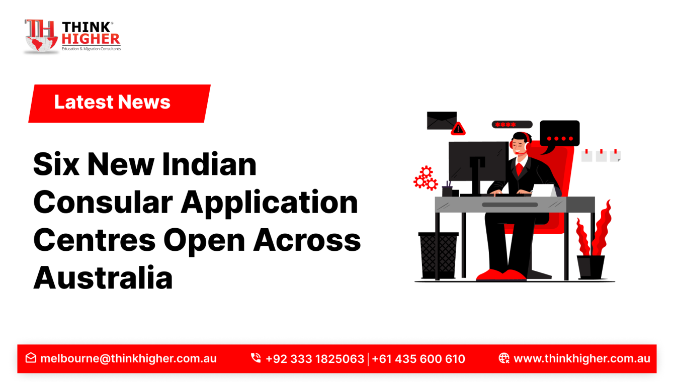 Six New Indian Consular Application Centres Open Across Australia